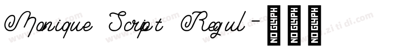 Monique Script Regul字体转换